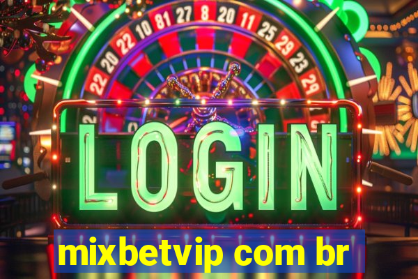 mixbetvip com br